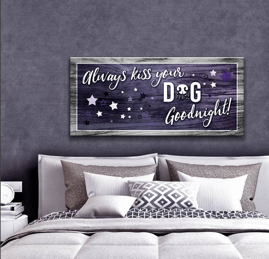 Hot Deal! Pet Wall Art - 'Always Kiss Your Dog Goodnight' with Wood Frame, Ready to Hang