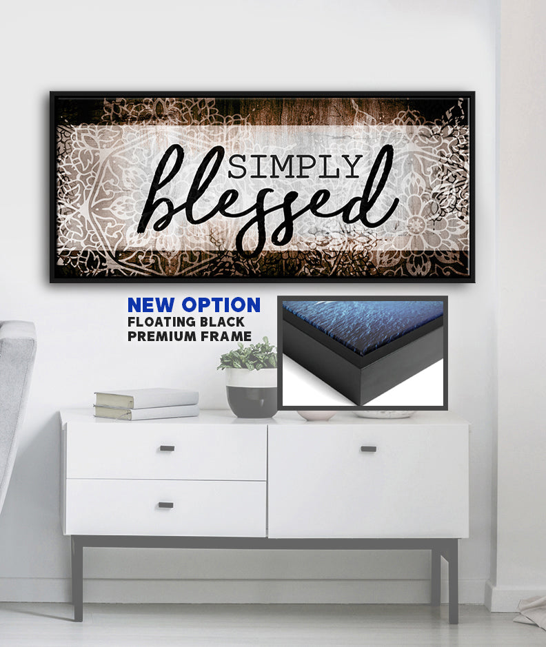 Christian Wall Art: Simply Blessed V6  (Wood Frame Ready To Hang)