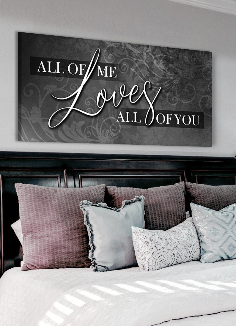 Hot! Couples Wall Art: 'All of Me Loves All of You' V8 - Wood Frame, Ready To Hang
