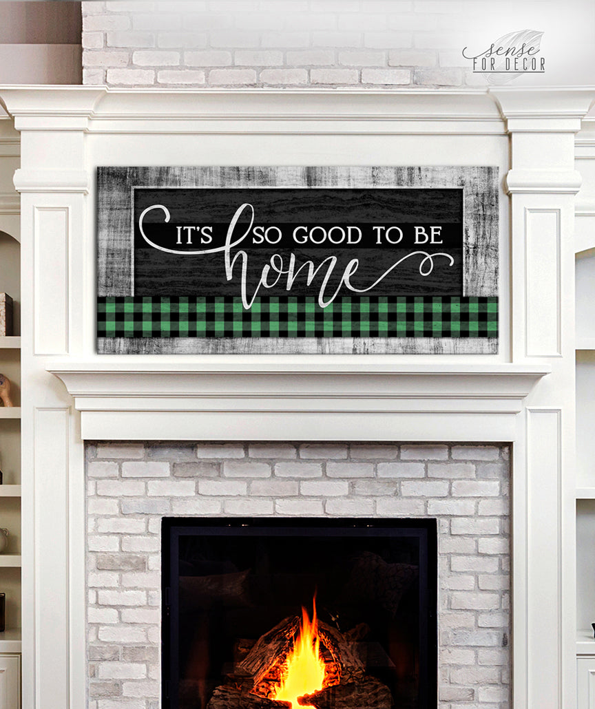 High - Quality Wood - Framed 'It's Good To Be Home' V11 Wall Art Ready To Hang