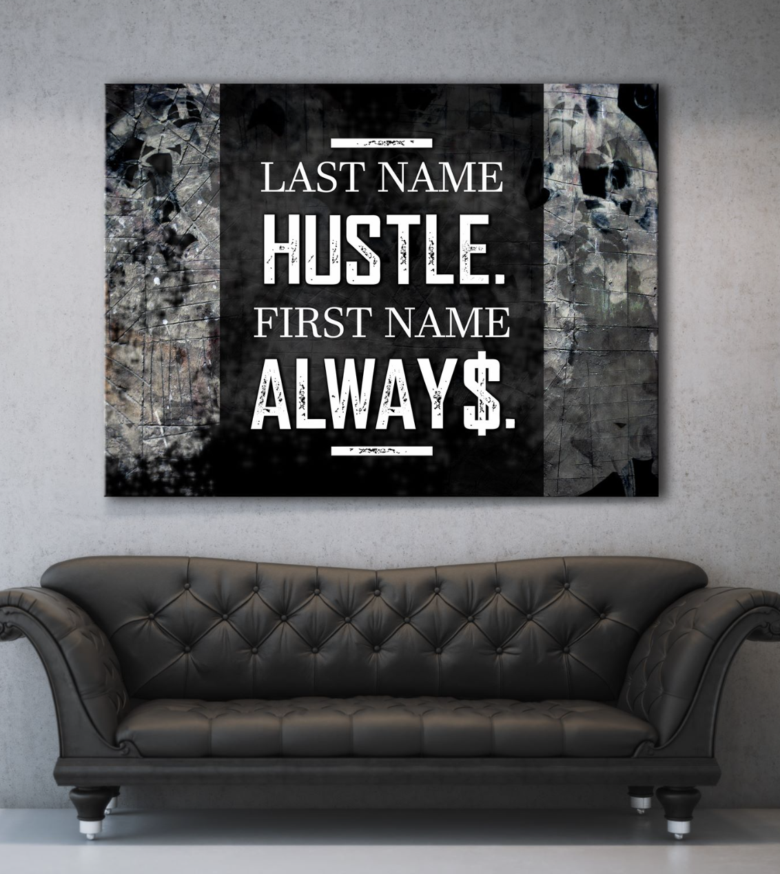 Exclusive Business Wall Art: Prioritize Hustle with Your Last Name, Always Your First Name - Buy 2, Save 20%